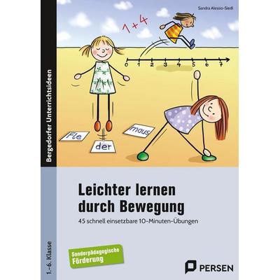 Leichter lernen durch Bewegung, Geheftet von Sandra Alessio-Siedl, Persen Verlag in der AAP Lehrerwelt GmbH, 978-3-403-21123-5