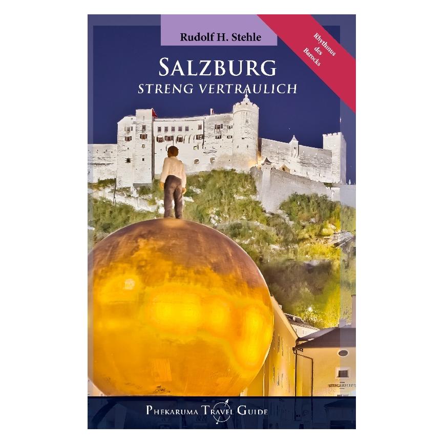 Bod Stehle:Salzburg (Deutsch, Hardcover, Rudolf H Stehle) (67813094)