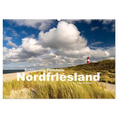 Schleswig-Holstein - Nordfriesland (Wandkalender 2026 DIN A2 quer), CALVENDO Monatskalender