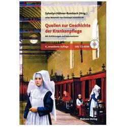 Quellen zur Geschichte der Krankenpflege, Fachbücher von Christoph Schweikardt, Sylvelyn Hähner-Rombach