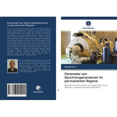 Parameter von Synchrongeneratoren im permanenten Regime, Taschenbuch von Daniel Oro, Sciencia Scripts, 978-620-3-00499-1