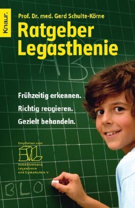 Gerd Schulte-Körne - Ratgeber Legasthenie: Frühzeitig erkennen. Richtig reagieren. Gezielt behandeln. - Preis vom 30.09.2026 09:01:18 h