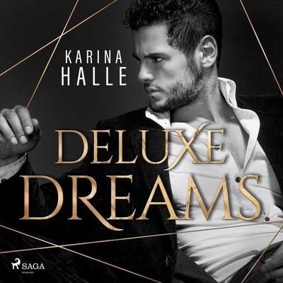 Deluxe Dreams (Dumont-Saga, Band 1) - Karina Halle, Audio, 9788727097657