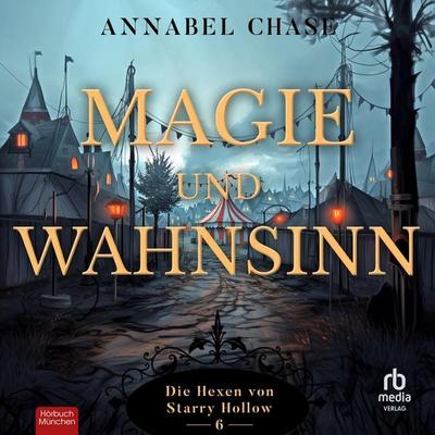 Magie und Wahnsinn - Annabel Chase, Audio, 9783691282078