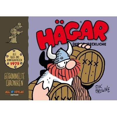 Hägar - Gesammelte Chroniken 1975, Gebundene Ausgabe von Dik Browne, All Verlag, 978-3-96804-257-2