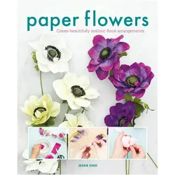 Paper Flowers, Ratgeber von Jessie Chui, J Chui