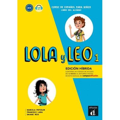 LOLA y LEO 1 – Edición híbrida, Taschenbuch von , Klett Sprachen GmbH, 978-3-12-562593-8