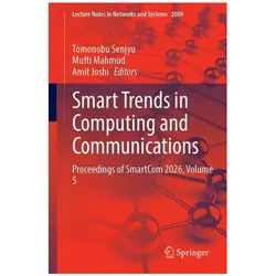 Smart Trends in Computing and Communications, Fachbücher von Tomonobu Senjyu, Amit Joshi, Mufti Mahmud, Amit, Joshi, Mahmud, Mufti