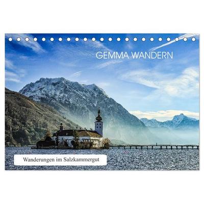 Gemma wandern - Wanderungen im Salzkammergut (Tischkalender 2026 DIN A5 quer), CALVENDO Monatskalender