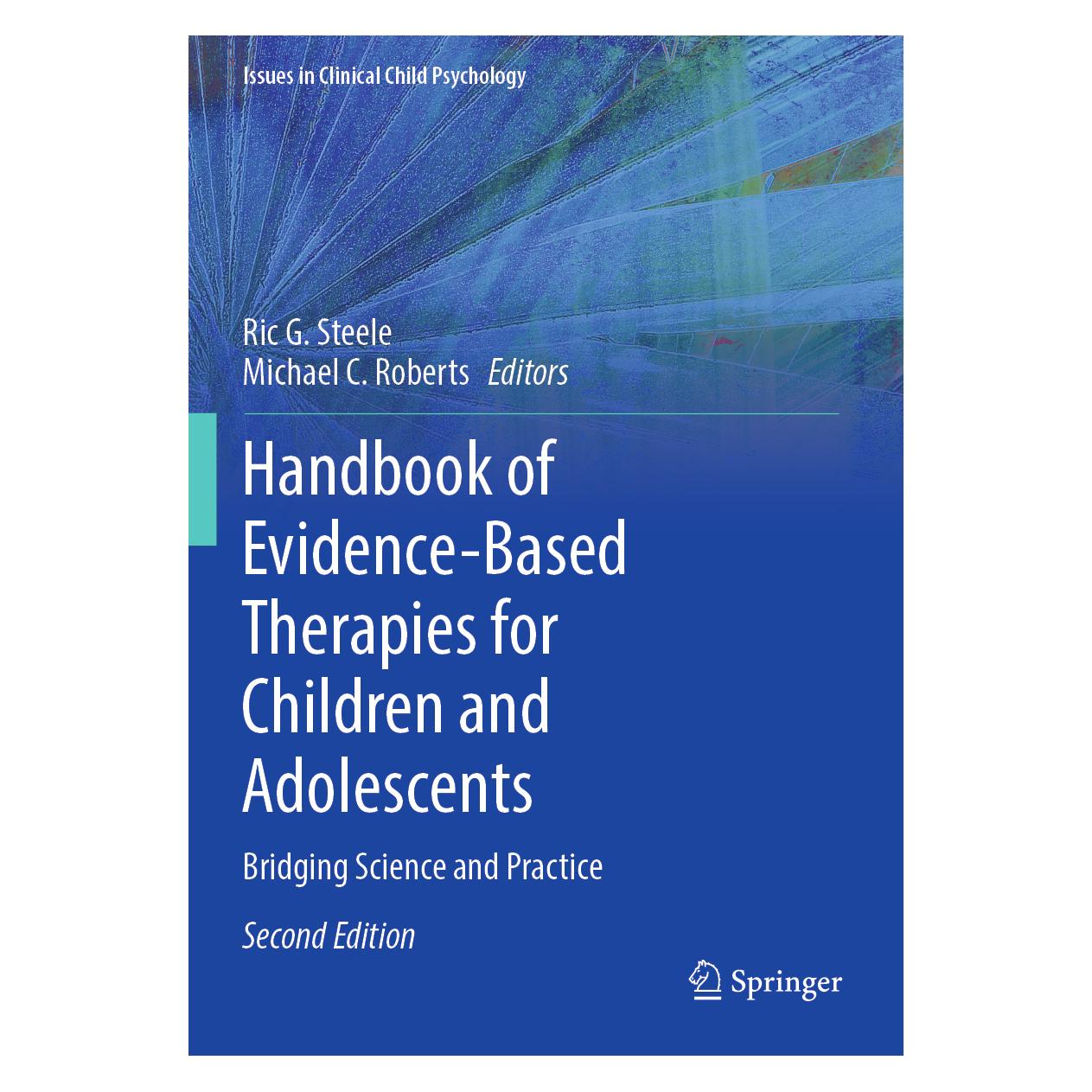 Springer Handbook of Evidence-Based Therapies for Children and Adolescents (Englisch, Softcover, Michael C. Roberts, Ric G. Steele) (56209711)