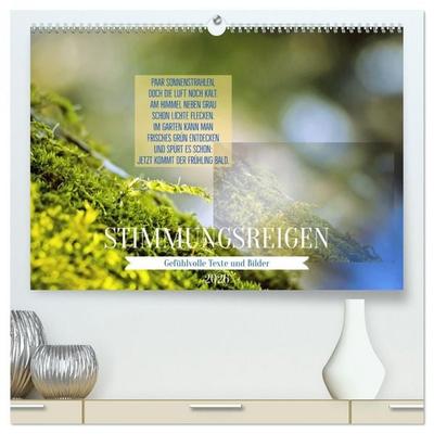 Stimmungsreigen Gefühlvolle Texte und Bilder (hochwertiger Premium Wandkalender 2026 DIN A2 quer), Kunstdruck in Hochglanz