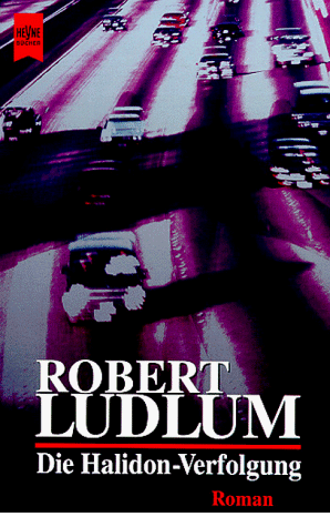 Robert Ludlum - Die Halidon- Verfolgung. - Preis vom 10.10.2026 11:48:34 h