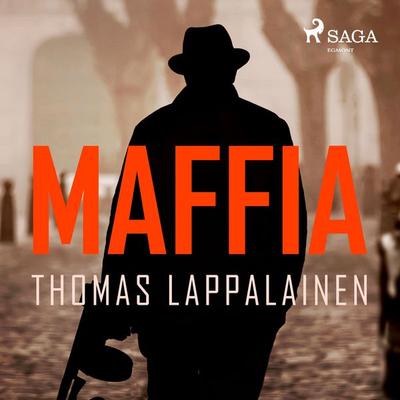 Maffia - Thomas Lappalainen, Audio, 9789186303105