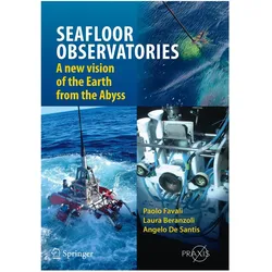 Seafloor Observatories, Fachbücher von Angelo De Santis, Paolo Favali, Laura Beranzoli