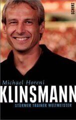 Michael Horeni - Klinsmann: Stürmer Trainer Weltmeister - Preis vom 09.10.2026 07:28:09 h