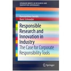 Responsible Research and Innovation in Industry, Fachbücher von Doris Schroeder, Konstantinos Iatridis