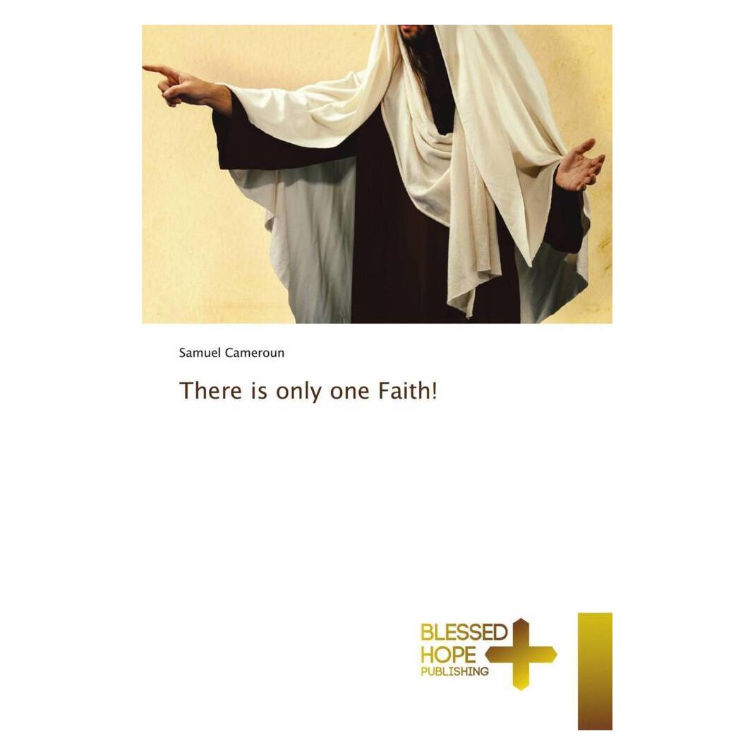 Various Publishers There is only one Faith! (Deutsch, Samuel Cameroun) (51355375)