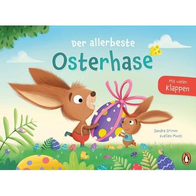 Der allerbeste Osterhase, Gebundene Ausgabe von Sandra Grimm, Penguin Junior, 978-3-328-30430-2