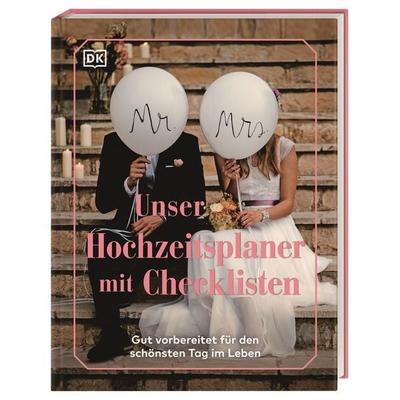 Unser Hochzeitsplaner mit Checklisten, Taschenbuch von , DK Verlag Dorling Kindersley