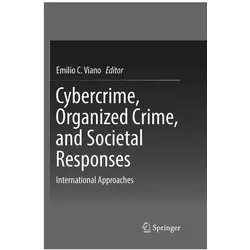 Cybercrime, Organized Crime, and Societal Responses, Fachbücher