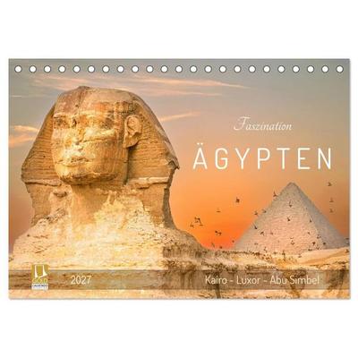 Faszination Ägypten: Kairo - Luxor - Abu Simbel (Tischkalender 2027 DIN A5 quer), CALVENDO Monatskalender