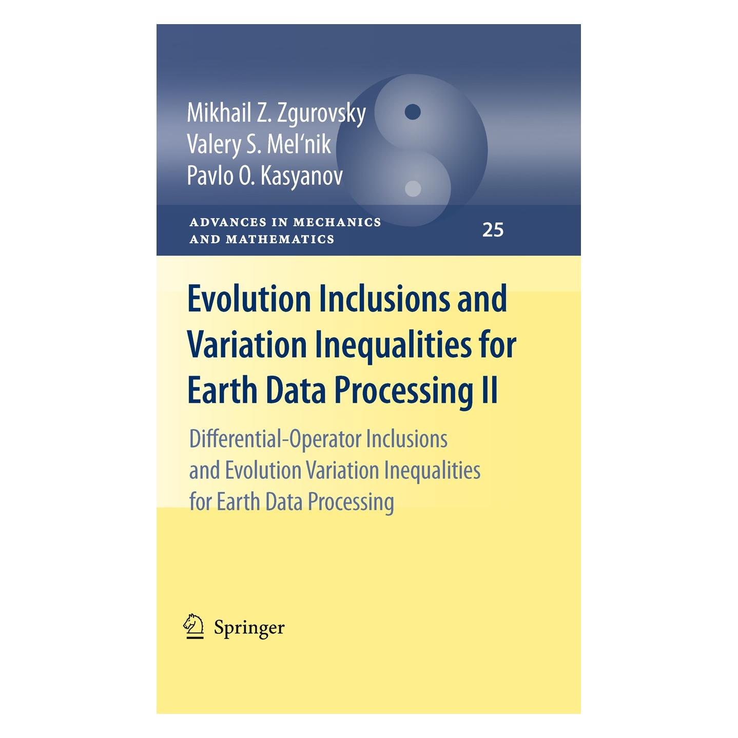Springer Evolution Inclusions and Variation Inequalities for Earth Data Processing II (Englisch, Hardcover, Pavlo O. Kasyanov) (9783642138775)
