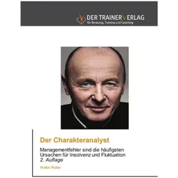 Rotter:Der Charakteranalyst, Belletristik von Walter Rotter
