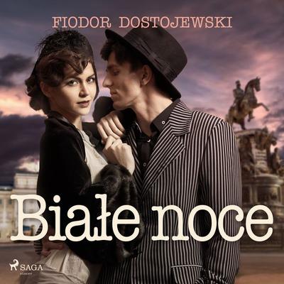 Białe noce - Fjodor M. Dostojewski, Audio, 9788728523742