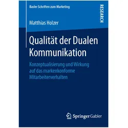 Qualität der Dualen Kommunikation, Fachbücher von Matthias Holzer