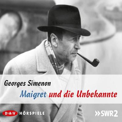 Maigret und die Unbekannte - Georges Simenon, Audio, 4057664027283