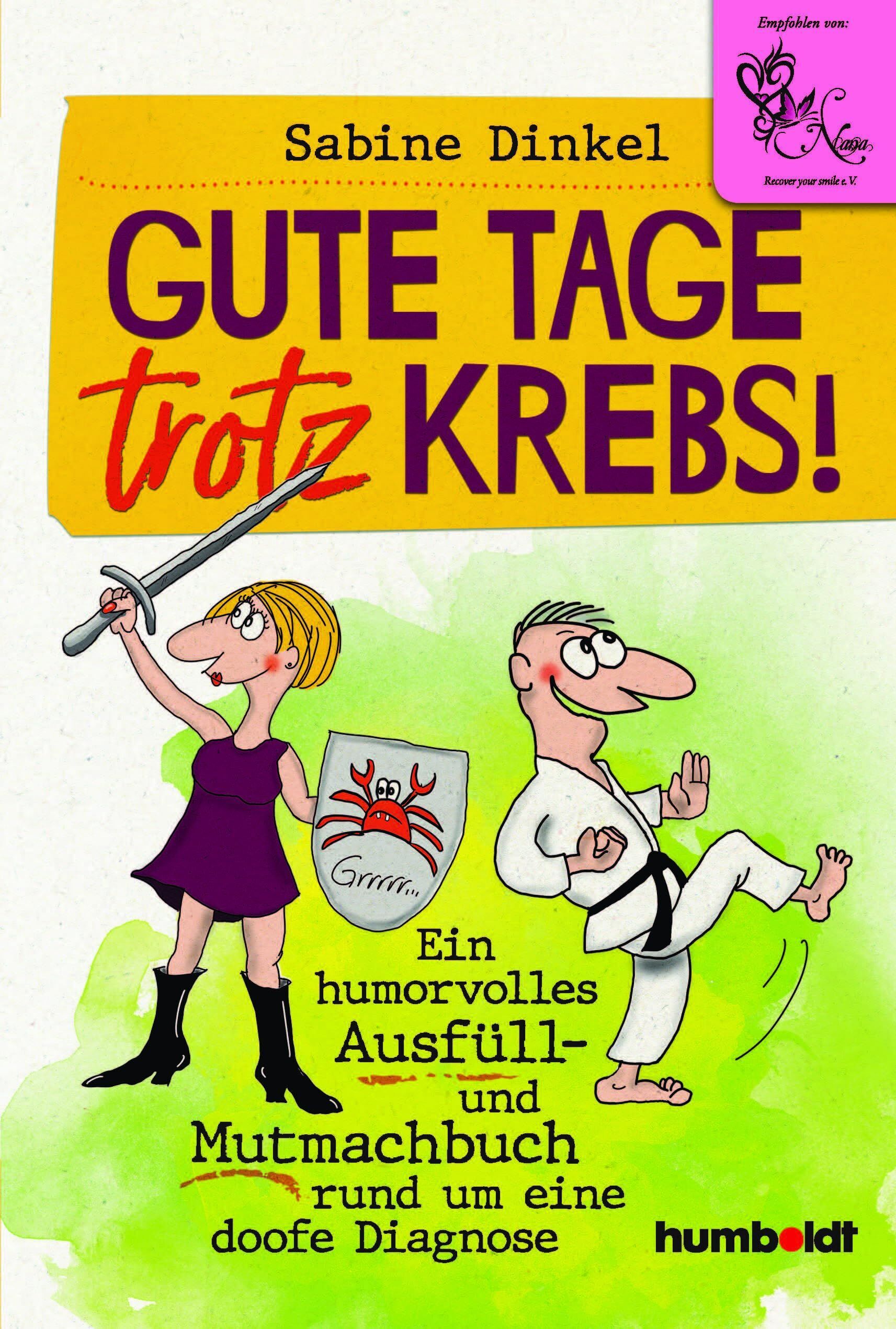 Sabine Dinkel - Gute Tage trotz Krebs! - Preis vom 30.09.2026 09:01:18 h