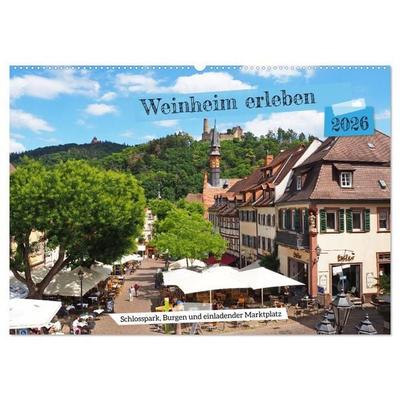 Weinheim erleben Schlosspark, Burgen und einladender Marktplatz (Wandkalender 2026 DIN A2 quer), CALVENDO Monatskalender