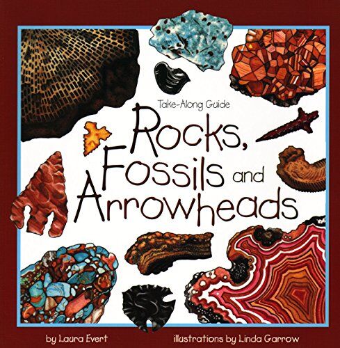 Laura Evert - Rocks, Fossils, and Arrowheads (Take Along Guide) - Preis vom 08.10.2026 07:26:42 h