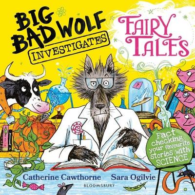 Big Bad Wolf Investigates Fairy Tales - Catherine Cawthorne, Audio, 9781526627490