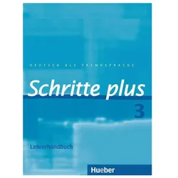 Schritte plus 3. A2/1. Lehrerhandbuch, Sprachbücher von Silke Hilpert, Daniela Niebisch, Franz Specht
