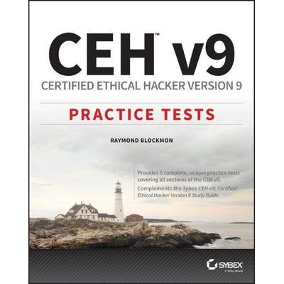 Ceh V9: Certified Ethical Hacker Version 9 Practice Tests, Taschenbuch von Raymond Blockmon, John Wiley & Sons Inc, 978-1-119-25215-3