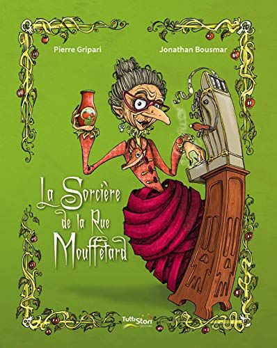 Pierre Gripari - La sorcière de la rue Mouffetard - Preis vom 02.10.2026 23:42:20 h