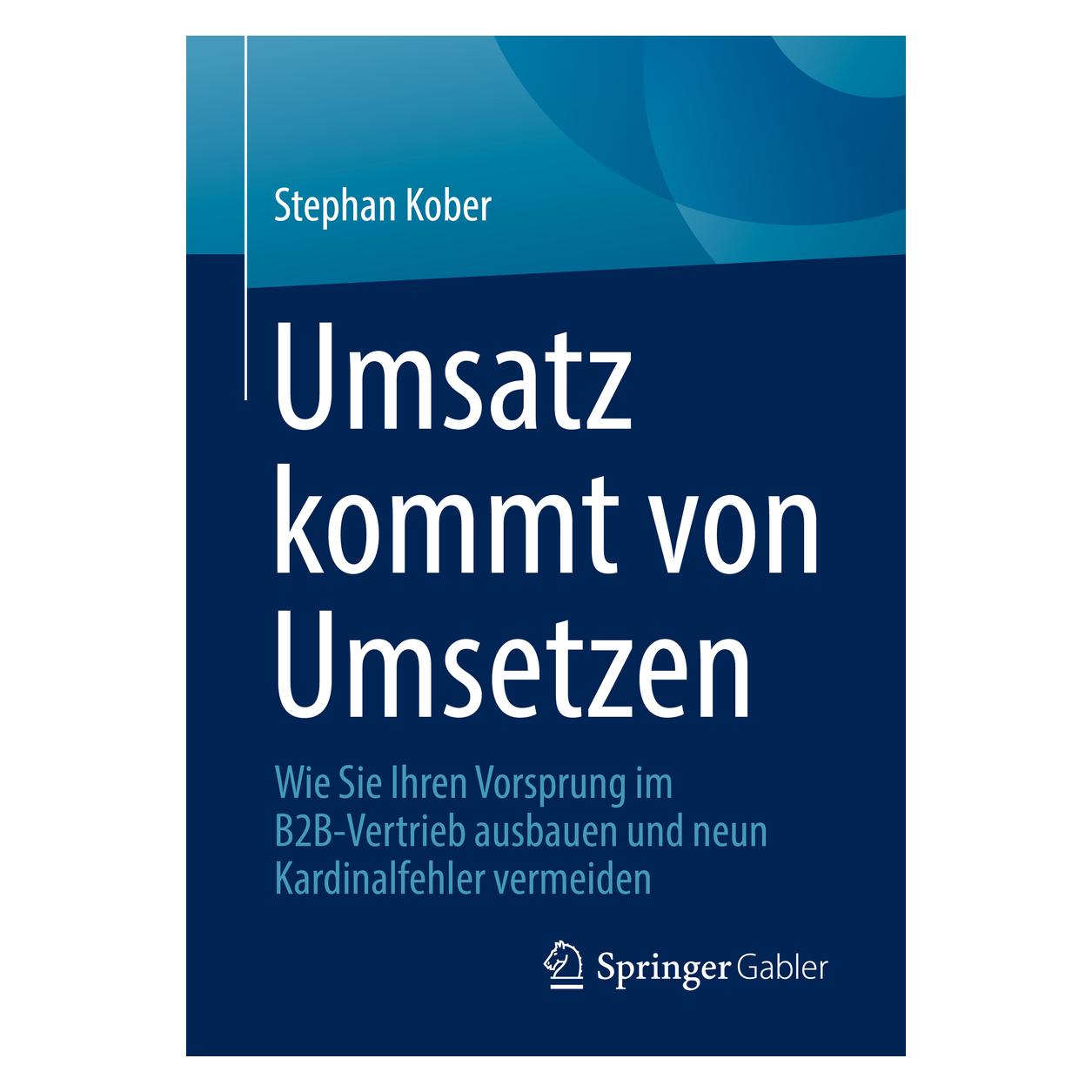 Springer Umsatz kommt von Umsetzen (Deutsch, Softcover, Stephan Kober) (35152502)