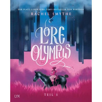 Lore Olympus - Teil 1, Gebundene Ausgabe von Rachel Smythe, Lyx