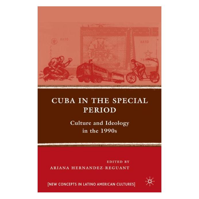 Palgrave Macmillan Cuba in the Special Period (Englisch, Hardcover, A. Hernandez-Reguant) (63045881)
