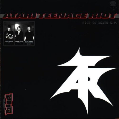 Atari Teenage Riot - Sick to Death E.P. - Preis vom 14.10.2026 23:07:16 h