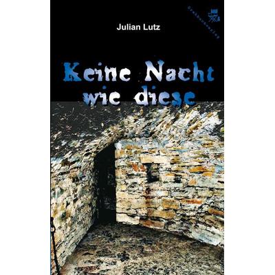 Keine Nacht wie diese, Taschenbuch von Julian Lutz, Der Drehbuchverlag, 978-3-902471-26-0