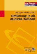 Georg-Michael Schulz - Einführung in die deutsche Komödie - Preis vom 09.10.2026 07:28:09 h