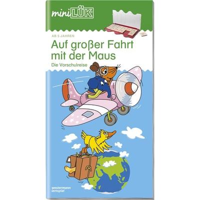 miniLÜK - Auf großer Fahrt mit der Maus, Geheftet von Heinz Vogel, Westermann Lernwelten GmbH, 978-3-89414-357-2