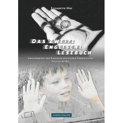 Das Zweite Englische Lesebuch, Taschenbuch von Elisabeth May, Tolino media, 978-3-7592-0684-8