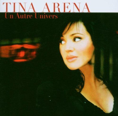 Tina Arena - Un Autre Univers - Preis vom 11.10.2026 03:10:56 h