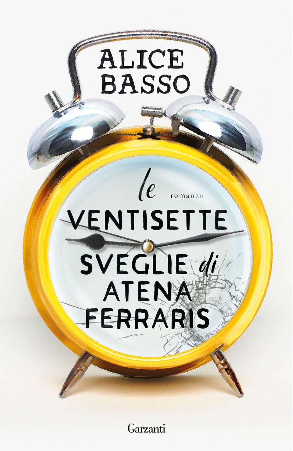Alice Basso - Le ventisette sveglie di Atena Ferraris (Narratori moderni) - Preis vom 09.10.2026 07:28:09 h