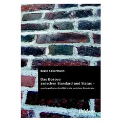 Kellermann,B.:Kosovo zwischen Standard, Sachbücher von Beate Kellermann