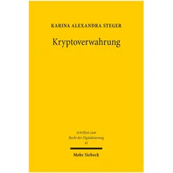 Kryptoverwahrung, Fachbücher von Karina Alexandra Steger