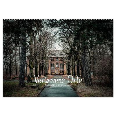Verlassene Orte - Ein Lost Places Kalender (Wandkalender 2027 DIN A2 quer), CALVENDO Monatskalender